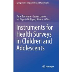 (英文圖書) Instruments for Health Surveys in Children and Adolescents 精裝版, Springer, 英文