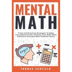 (英文圖書) Mental Math: Tricks and Practical Strategies to Make Calculations Faster Enhan... 平裝版, Independently Published, 英文