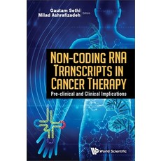 (英文圖書) Non-Coding RNA Transcripts in Cancer Therapy: Pre-Clinical and Clinical Implications 精裝版, World Scientific Publishing..., 英文