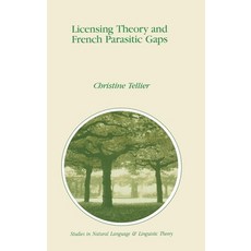 (英文圖書) Licensing Theory and French Parasitic Gaps 精裝版, Springer, 英文