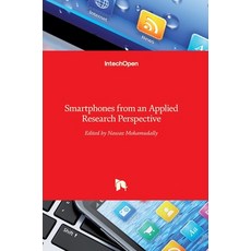 (英文圖書) Smartphones from an Applied Research Perspective 精裝版, Intechopen, 英文