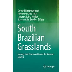 (英文圖書) South Brazilian Grasslands: Ecology and Conservation of the Campos Sulinos 精裝版, Springer, 英文