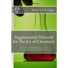 (英文圖書) Supplemental Material for The Joy of Chemistry: Additional information for The Amazing Scienc... 平裝版, Createspace Independent Pub..., English