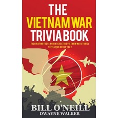 (英文圖書) The Vietnam War Trivia Book: Fascinating Facts and Interesting Vietnam War Stories 平裝版, Lak Publishing, 英文