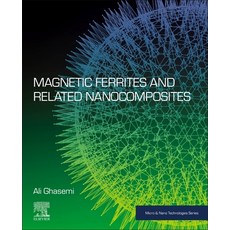 (英文圖書) Magnetic Ferrites and Related Nanocomposites 平裝版, Elsevier, 英文