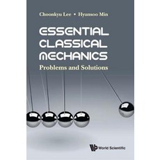 (英文圖書) Essential Classical Mechanics: Problems and Solutions 精裝版, World Scientific Publishing..., 英文