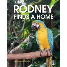 (英文圖書)Rodney Finds a Home 平裝版, Independently Published, 英文