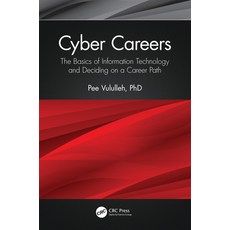 (英文圖書) Cyber Careers: The Basics of Information Technology and Deciding on a Career Path 平裝版, CRC Press, 英文