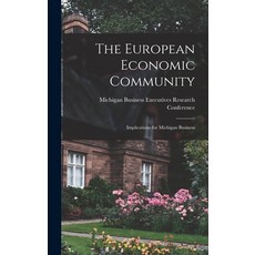 (英文圖書) The European Economic Community; Implications for Michigan Business 精裝版, Hassell Street Press, 英文
