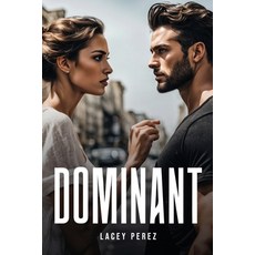 (英文圖書) Dominant 平裝版, Lacey Perez, 英文