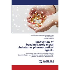 (英文圖書) Innovation of benzimidazole metal chelates as pharmaceutical agents 平裝版, LAP Lambert Academic Publis..., 英文