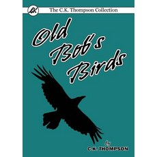 (英文圖書)Old Bob's Birds 平裝版, Living Book Press, 英文