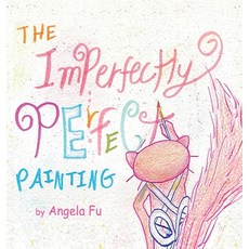 (英文圖書)The Imperfectly Perfect Painting 精裝版, Book Publishing Solutions, 英文
