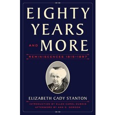 Eighty Years and More: Reminiscences 1815-1897 平裝版, Simon & Schuster, 英文
