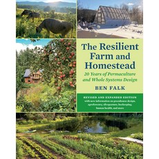 (英文圖書) The Resilient Farm and Homestead Revised and Expanded Edition: A Permaculture and Whole Syst... 平裝版, Chelsea Green Publishing Co..., 英文