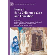 (英文圖書) Home in Early Childhood Care and Education: Conceptualizations and Reconfigurations 精裝版, Palgrave MacMillan, 英文