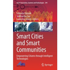 (英文圖書) Smart Cities and Smart Communities: Empowering Citizens Through Intelligent Technologies 精裝版, Springer, 英文