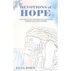 (英文圖書) Devotions of Hope: A Journey of Emotional Healing Through God's Word. 精裝版, Frontline Publishing Inc, 英文