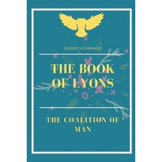 (英文圖書) The Book of Lyons: The Coalition of Man 平裝版, Independently Published, 英文