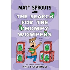 (英文圖書)Matt Sprouts and the Search for the Chompy Wompers: Volume 3 平裝版, Andrews McMeel Publishing, 英文