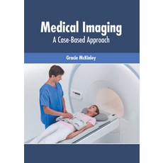 (英文圖書) Medical Imaging: A Case-Based Approach 精裝版, American Medical Publishers, 英文