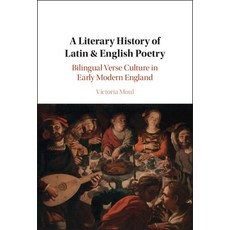 (英文圖書) A Literary History of Latin & English Poetry: Bilingual Verse Culture in Early Modern England 精裝版, Cambridge University Press, 英文