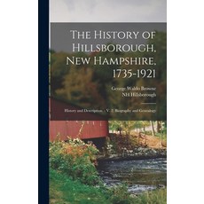 (英文圖書) The History of Hillsborough New Hampshire 1735-1921: History and Description. - V. 2. Biogr... 精裝版, Legare Street Press, 英文