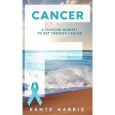 (英文圖書) F Cancer: A Fighting Mindset To Get Through Cancer 平裝版, Firebrand Publishing, 英文