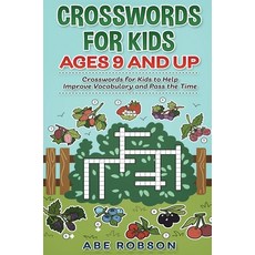 Crosswords for Kids Ages 9 and Up: Crosswords for Kids to Help Improve Vocabulary and Pass the Time 精裝版, Abe Robson, 英文