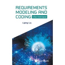 Requirements Modeling and Coding: An Object-Oriented Approach 精裝版, Wspc (Europe), 英文
