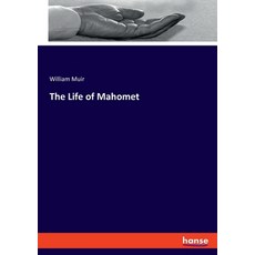 (英文圖書) The Life of Mahomet 平裝版, Hansebooks, 英文