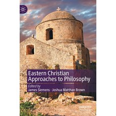 (英文圖書) Eastern Christian Approaches to Philosophy 精裝版, Palgrave MacMillan, 英文