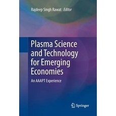 (英文圖書) Plasma Science and Technology for Emerging Economies: An Aaapt Experience 平裝版, Springer, 英文