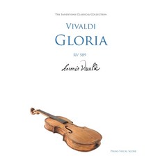 Vivaldi Gloria (RV 589) Piano Vocal Score 平裝版, Independently Published, 英文