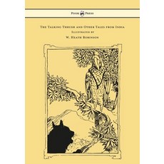 (英文圖書) The Talking Thrush and Other Tales from India - Illustrated by W. Heath Robinson 精裝版, Pook Press, 英文
