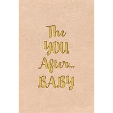 (英文圖書) The YOU After...BABY 平裝版, You After, 英文