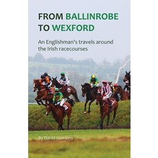 (英文圖書) From Ballinrobe to Wexford 平裝版, David Hawkins, 英文