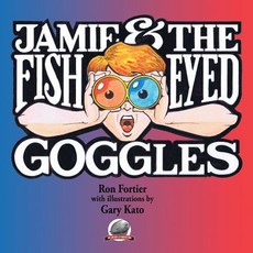 (英文圖書)Jamie & The Fish-Eyed Goggles 平裝版, Airship 27, 英文