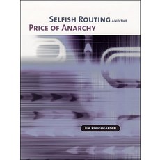 (英文圖書) Selfish Routing and the Price of Anarchy 平裝版, MIT Press, 英文