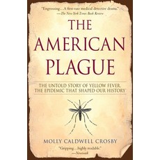 (英文圖書) The American Plague: The Untold Story of Yellow Fever the Epidemic That Shaped Our History 平裝版, Berkley Books, 英文