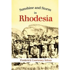 (英文圖書) Sunshine and Storm in Rhodesia 平裝版, Lulu.com, 英文