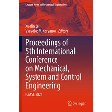 (英文圖書) Proceedings of 5th International Conference on Mechanical System and Control Engineering: Ic... 平裝版, Springer, 英文