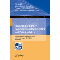 (英文圖書) Business Intelligence Computational Mathematics and Data Analytics: First Int... 平裝版, Springer, 英文