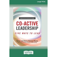 (英文圖書) Co-Active Leadership Second Edition: Five Ways to Lead [Large Print 16 Pt Edition] 平裝版, ReadHowYouWant, 英文
