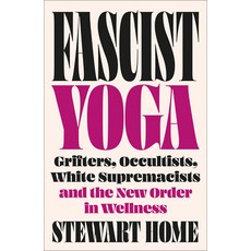 (英文圖書) Fascist Yoga: Grifters Occultists White Supremacists and the New Order in We... 平裝版, Pluto Press (UK), 英文
