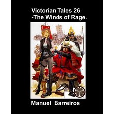 (英文圖書) Victorian Tales 26 - The Winds of Rage. 平裝版, Independently Published, 英文