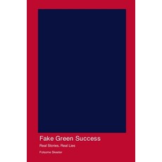 (英文圖書) Fake Green Success 平裝版, 英文