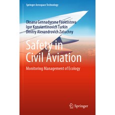 (英文圖書) Safety in Civil Aviation: Monitoring Management of Ecology 平裝版, Springer, 英文