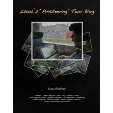 (英文圖書) Isaac's Privateering Tour Blog 平裝版, Isaac Shabtay, 英文