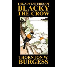 (英文圖書)The Adventures of Blacky the Crow 平裝版, Wildside Press, 英文
